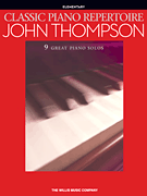 9 great elementary piano solos by the legendary piano pedagogue John Thompson have been newly engraved and edited for this collection: Captain Kidd &bull; Drowsy Moon &bull; Dutch Dance &bull; Forest Dawn &bull; Humoresque &bull; Southern Shuffle &bull; Tiptoe &bull; Toy Ships &bull; Up in the Air.
