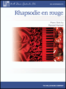 Dramatic in feel and majestic in sound, <i>Rhapsodie en rouge</i> (<i>Rhapsody in Red</i>) is a crowd-pleaser. Key: D Minor.